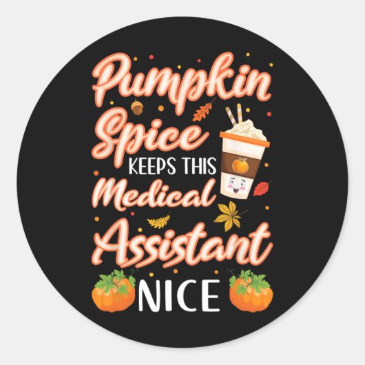 Medizinischer Assistent Pumpkin Gewürz Latte Herbs Runder Aufkleber (Vorderseite)