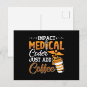 Medizinischer Coder einfach Kaffeekodierer hinzufü Postkarte (Vorne/Hinten)