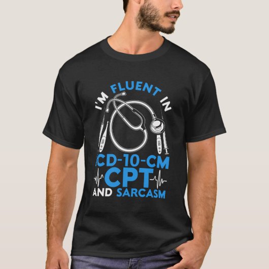 Medizinischer Coder Ich bin fließend in ICD-10-CM T-Shirt (Vorderseite)