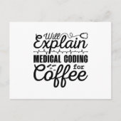 Medizinischer Coder Medical Coding Coffee Coding I Postkarte (Vorderseite)