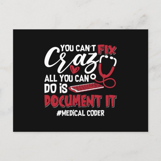Medizinischer Coder Sie können nicht reparieren Cr Postkarte (Vorderseite)