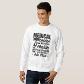 Medizinischer Coder, weil Freakin ICD-Coding Assis Sweatshirt (Vorne ganz)