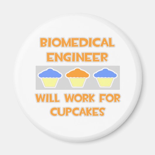Medizinischer Ingenieur ... Wird für Cupcakes arbe Magnet (Vorne)