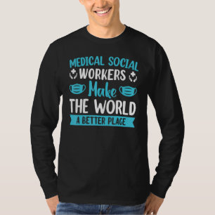Medizinischer Sozialarbeiter Beruf Krankenhaus 2 T-Shirt