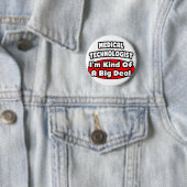 Medizinischer Technologe...Big Deal Button (Beispiel)
