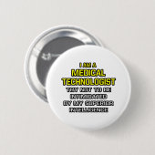 Medizinischer Technologe... Superior Intelligence Button (Vorne & Hinten)
