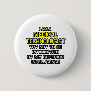 Medizinischer Technologe... Superior Intelligence Button