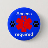 medizinischer wachsamer Symbolservice-Hundezugang Button (Vorderseite)