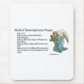 Medizinisches Transkriptionsgebet Mousepad (Vorne)