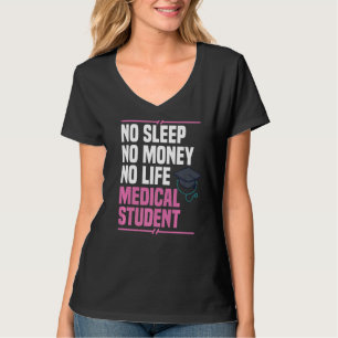 Medizinstudent Student Med Bildung Gradua T-Shirt