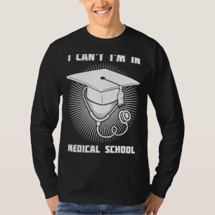 Medizinstudent Student Med Bildung Gradua T-Shirt