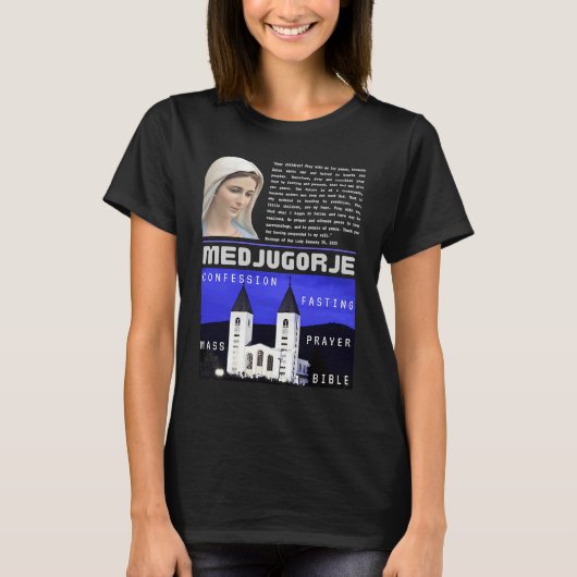 Medjugorje Message January 25 2023 Prayer Mass Con T-Shirt (Vorderseite)