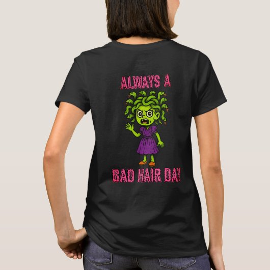 Medusa Bad Hair Day - 2 T-Shirt (Rückseite)