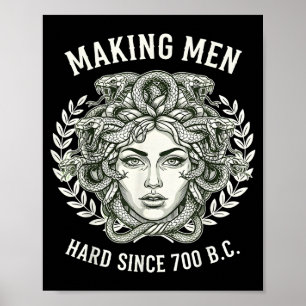 Medusa macht Männer seit 700 v. Chr. hart Griechis Poster