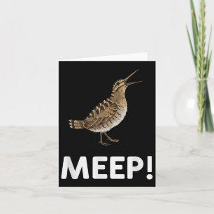 Meeb Meme Bird Sprichwort Meep Bird American Woods Karte