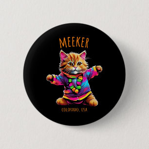 Meeker Colorado Usa Fun Niedliche farbenfrohe Tanz Button