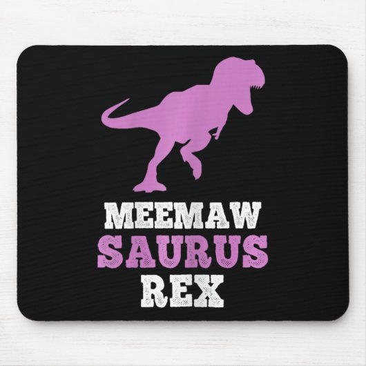 Meemaw-Saurus Rex Dino Dinosaurier Meemawsaurus Lu Mousepad (Vorne)