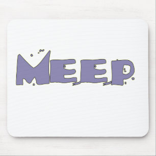 Meep Ihr Mousepad