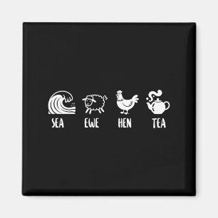 Meer Mutterschaf Henne Tee Lustiger Witz Spruch Zi Magnet
