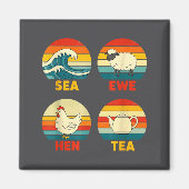 Meer Sonnenuntergang Henne Zitat Tee Ewe Magnet (Vorne)