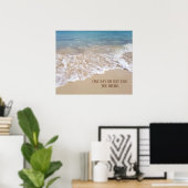 Meer Strand mit inspirierendem Zitat Poster (Heimbüro)