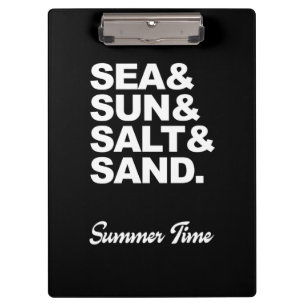 Meer und Sonne und Salz und Sand Sommerzeit Klemmbrett