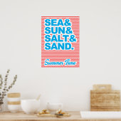Meer und Sonne und Salz und Sand, Sommerzeit Poster (Küche)