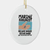 Meeresbiologe Meeresbiologie Keramik Ornament (Rechts)