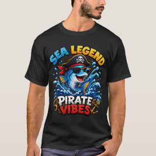 Meereslegende Piraten Stimmung Lustiger Pirat Fisc T-Shirt