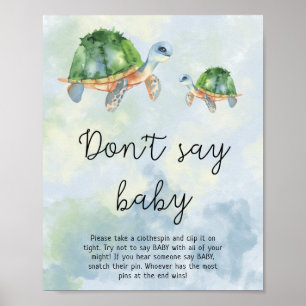 Meeresschildkröten - Sagen Sie nicht, Baby Poster