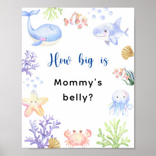 Meerestiere - Wie groß ist Mama's Bauch? Poster