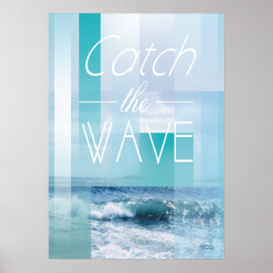 Meereswellen - Fang die Welle   ABSTRAKTE BLUES Poster