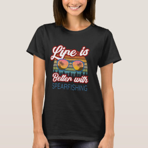 Meerfischerei Fischer "Das Leben ist besser mit Sp T-Shirt