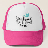 Meerjungfrau-Haar interessieren sich nicht Hut Truckerkappe (Vorderseite)