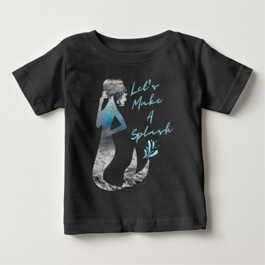 Meerjungfrau Lasst uns einen Schlag machen Baby T-shirt (Vorderseite)