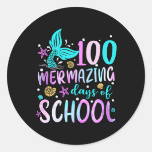 Meerjungfrau Schwanz 100 Mermazing Tage der Schule Runder Aufkleber