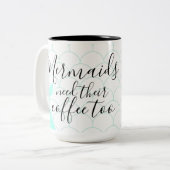 Meerjungfrauen benötigen Fischskala-Türkis Tee des Zweifarbige Tasse (Vorderseite Links)