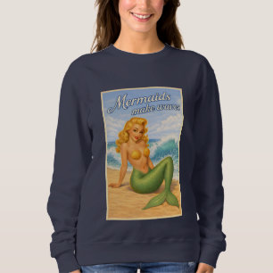 Meerjungfrauen Machen Wellen Retro Pin-Up Küsten Sweatshirt