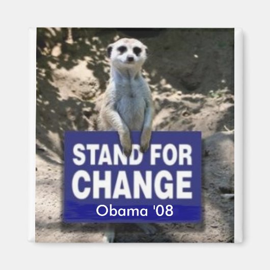 Meerkat 4 Obama Magnet (Vorne)