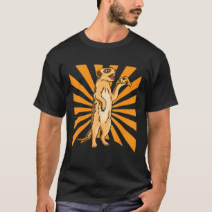 Meerkat Pizza T-Shirt