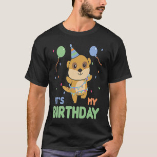 Meerkats für Kinder zum Geburtstag Es ist mein Geb T-Shirt