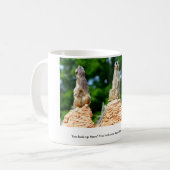 Meerkats ....... kaffeetasse (Vorderseite Links)
