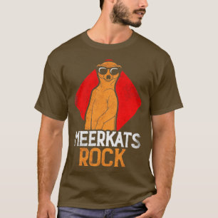 Meerkats T-Shirt