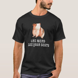 Meerschweinchen  Lebendig seltsam fälschen Sie Ihr T-Shirt