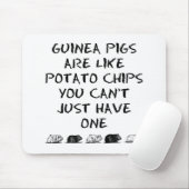 Meerschweinchen sind wie Kartoffelchips… Mousepad (Mit Mouse)