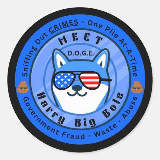 Meet D.O.G.E. Harry Big Bolz Runder Aufkleber (Vorderseite)