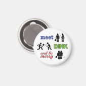 "Meet, Dink and be Merry" Pickleball Magnet (Vorderseite/Rückseite)