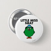 Meet Little Miss Neat Button (Vorne & Hinten)