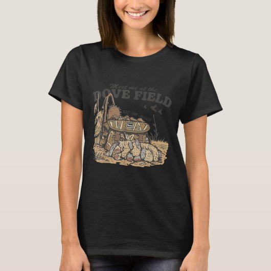 Meet Me At The Dove Field Dove Hunting Camo Bag Hu T-Shirt (Vorderseite)