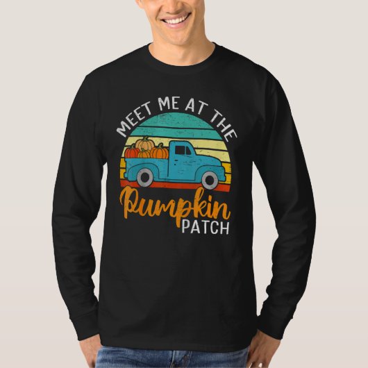 Meet Me At The Pumpkin Patch Toddler Youth Thanksg T-Shirt (Vorderseite)